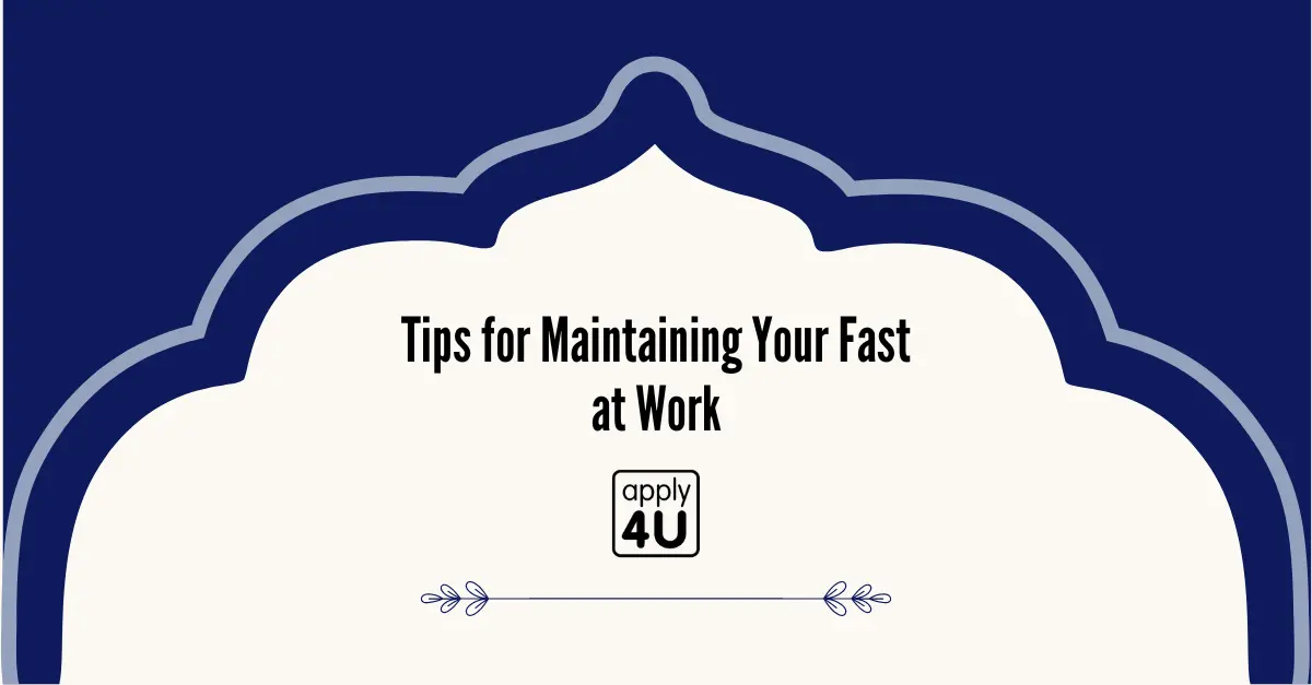Tips for Maintaining Your Fast at Work